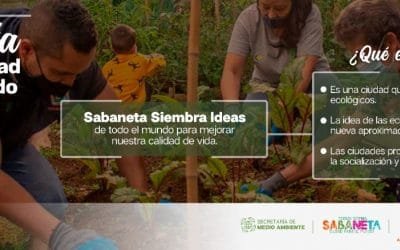 Ecociudades, la estrategia de sostenibilidad en Sabaneta